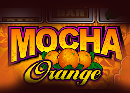  Mocha Orange  slots